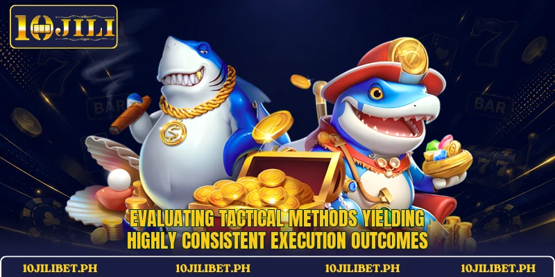 Evaluating tactical methods yielding highly consistent execution outcomes