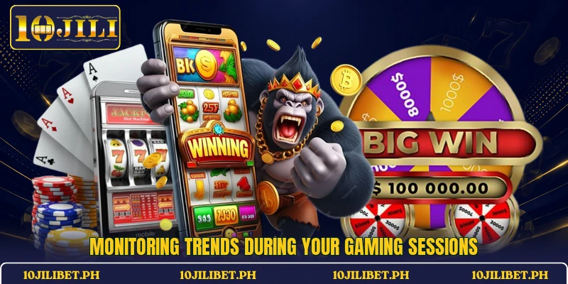 Monitoring trends during your gaming sessions